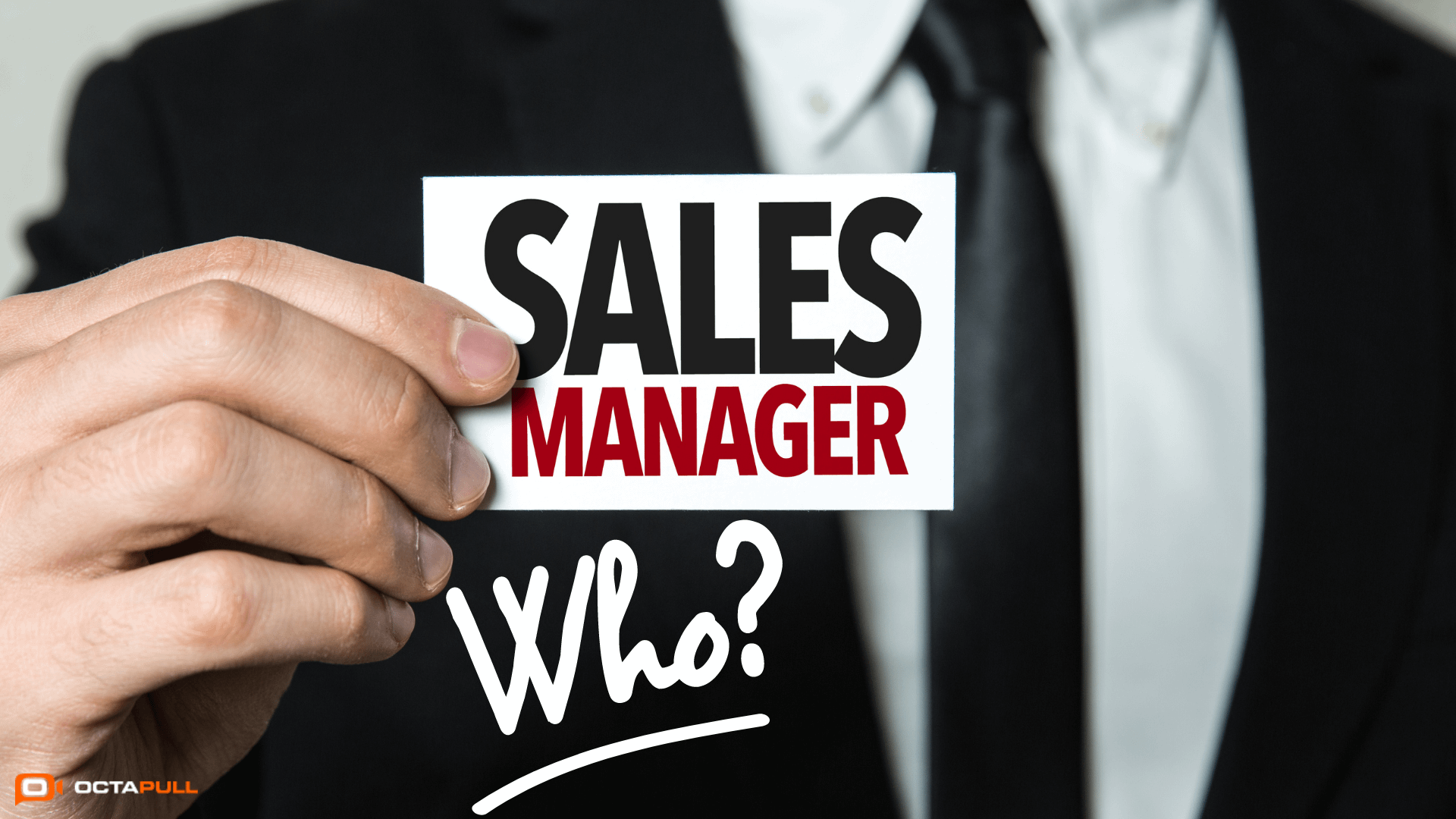Who Is The Field Sales Manager? OCTAPULL